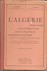 ALGERIE COURS HISTOIRE COLONISATION GEOGRAPHIE ADMINISTRATION  (1)
